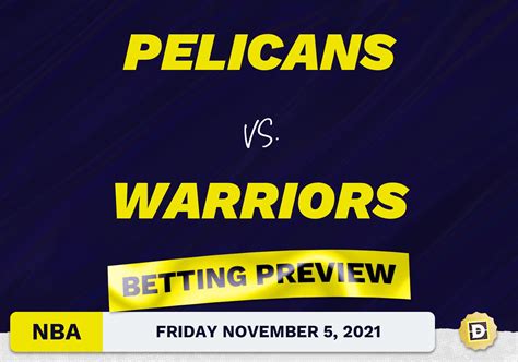 pelicans vs warriors predictions